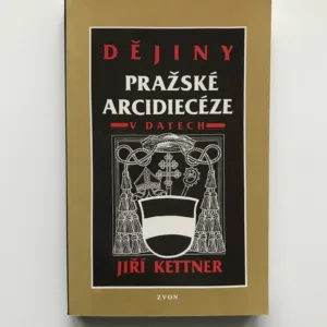 Dějiny pražské diecéze v datech, Jiří Kettner