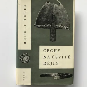 Čechy na úsvitě dějin, Rudolf Turek