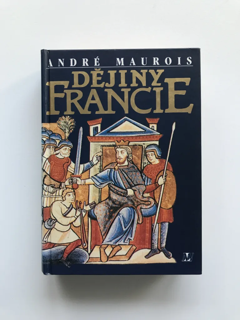 Dějiny Francie, André Maurois