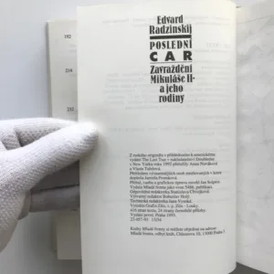 Poslední car. Zavraždění Mikuláše II. a jeho rodiny, Edvard Radzinskij