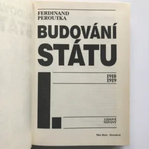 Budování státu 1-4, Ferdinand Peroutka