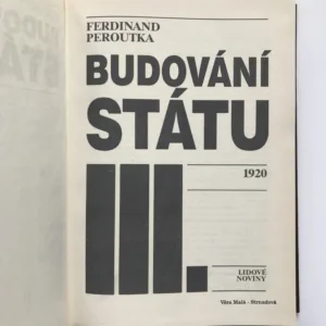Budování státu 1-4, Ferdinand Peroutka