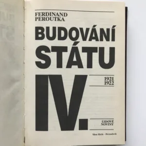 Budování státu 1-4, Ferdinand Peroutka
