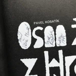 Osm žen z Hradu (věnování autora), Pavel Kosatík