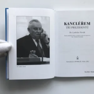 Kancléřem tří prezidentů, Ladislav Novák
