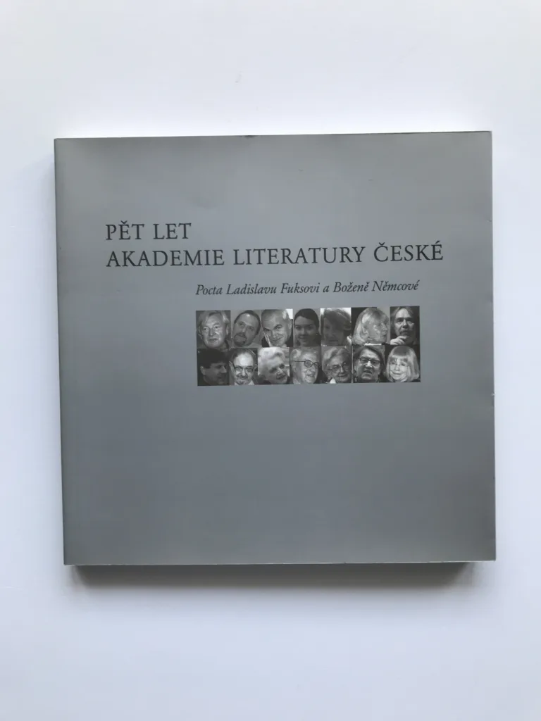 Pět let Akademie literatury české (Pocta Ladislavu Fuksovi a Boženě Němcové)