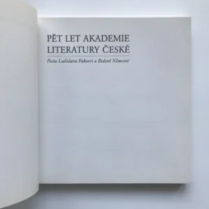 Pět let Akademie literatury české (Pocta Ladislavu Fuksovi a Boženě Němcové)