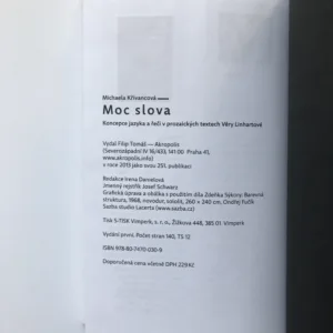 Moc slova (Koncepce jazyka a řeči v prozaických textech Věry Linhartové), Michaela Křivancová