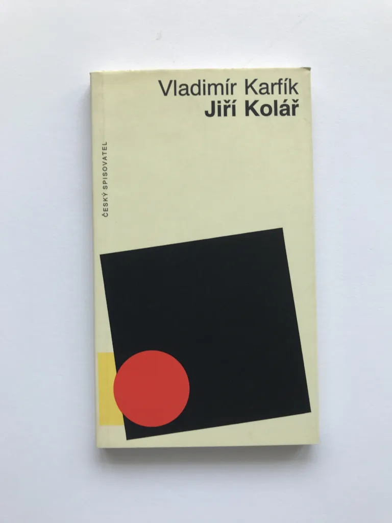 Jiří Kolář, Vladimír Karfík