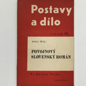 Povojnový slovenský román, Andrej Mráz