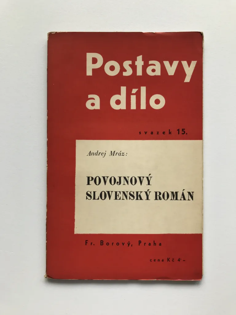 Povojnový slovenský román, Andrej Mráz