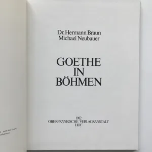 Goethe in Böhmen, Hermann Braun, Michael Neubauer