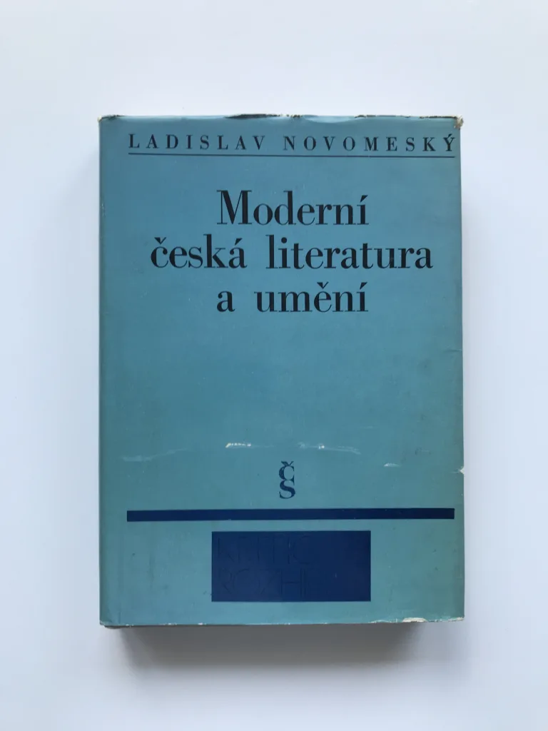 Moderní česká literatura a umění (Výbor z kritik, článků a projevů), Ladislav Novomeský
