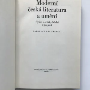 Moderní česká literatura a umění (Výbor z kritik, článků a projevů), Ladislav Novomeský