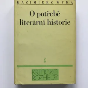 O potřebě literární historie, Kazimierz Wyka