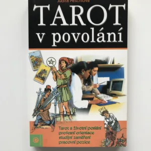 Tarot v povolání, Judita Peschlová
