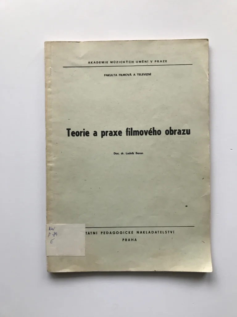 Teorie a praxe filmového obrazu, Ludvík Baran
