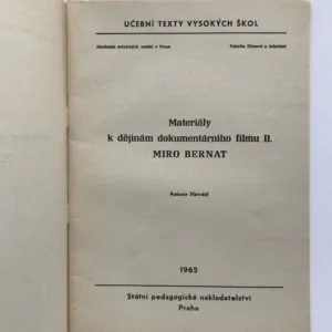 Materiály k dějinám dokumentárního filmu II. – Miro Bernat, Antonín Navrátil