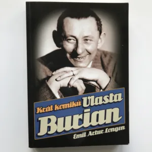 Král komiků Vlasta Burian, Emil Artur Longen