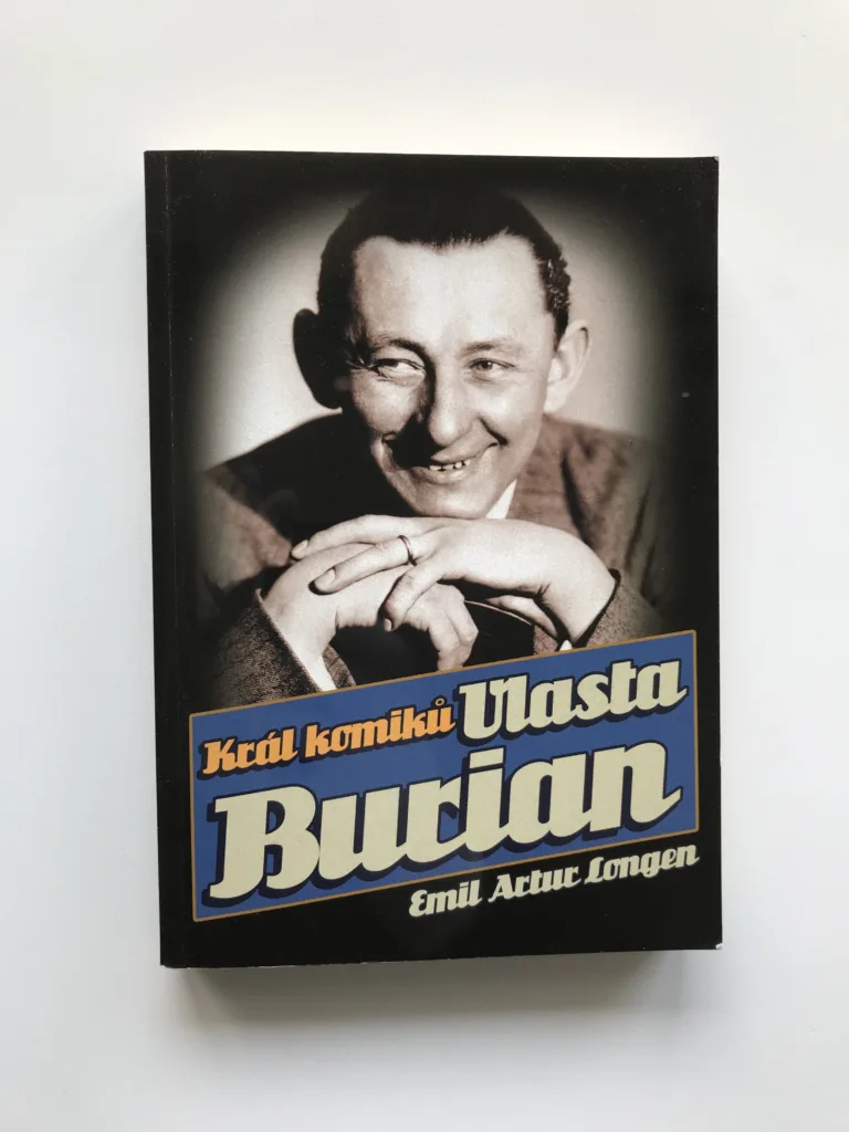 Král komiků Vlasta Burian, Emil Artur Longen