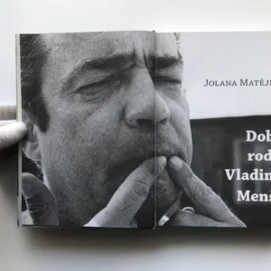 Dobrý rodák Vladimír Menšík, Jolana Matějková