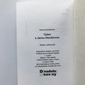 Týden s Janou Hlaváčovou (Sedm rozhovorů), Helena Suchařípová