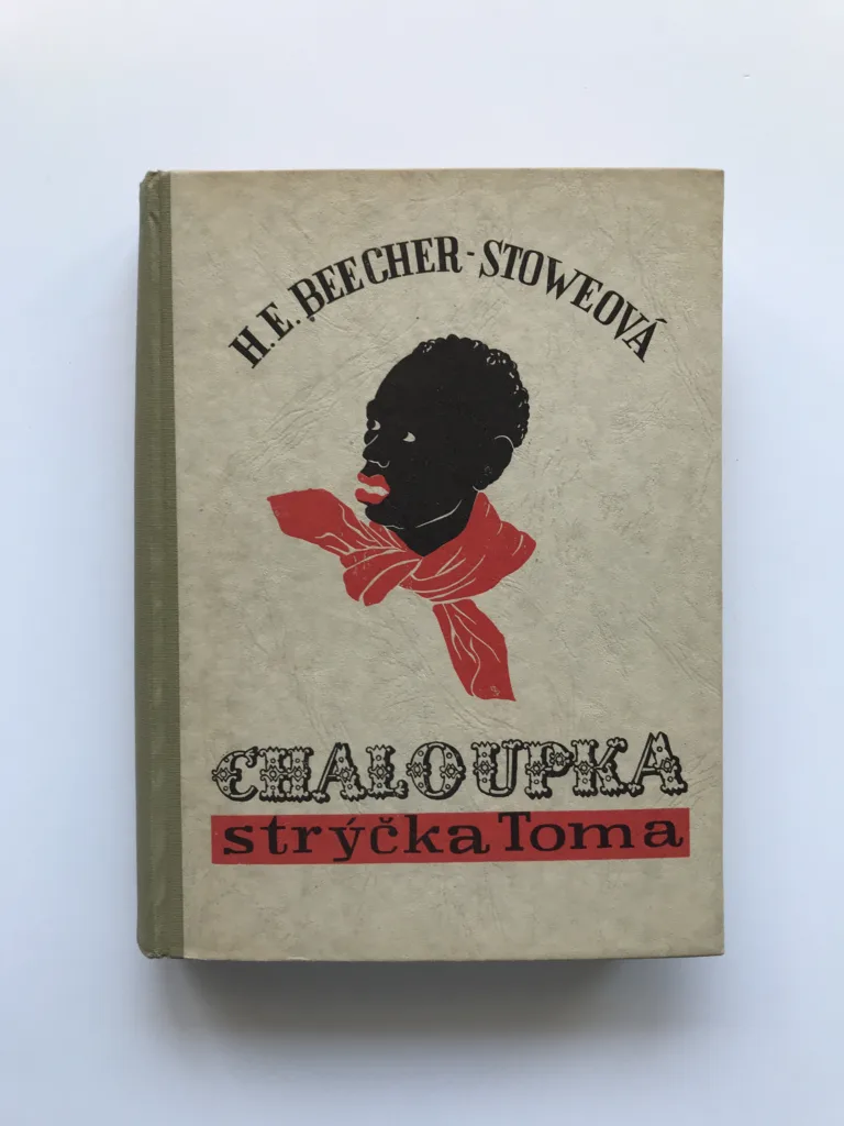 Chaloupka strýčka Toma, H. E. Beecher-Stoweová, Zdeněk Burian