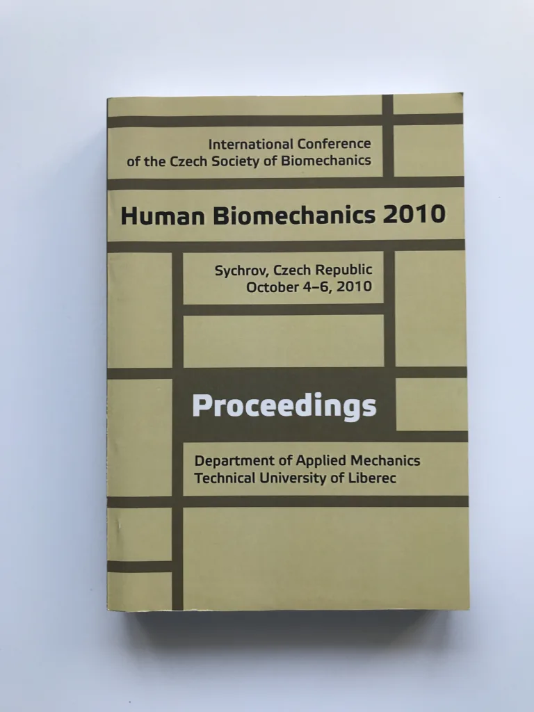 Human Biomechanics 2010, Proceedings, Lukáš Čapek, kolektiv autorů