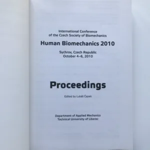 Human Biomechanics 2010, Proceedings, Lukáš Čapek, kolektiv autorů