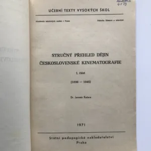 Stručný přehled dějin československé kinematografie 1 (1896-1945), Jaromír Kučera