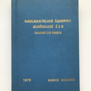 Nakladatelské časopisy buržoazní ČSR (Rigorózní práce), Danica Kozlová