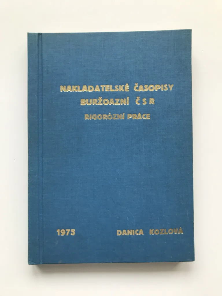Nakladatelské časopisy buržoazní ČSR (Rigorózní práce), Danica Kozlová