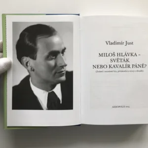 Miloš Hlávka – světák nebo kavalír páně?, Vladimír Just