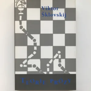 Teorie prózy, Viktor Šklovskij