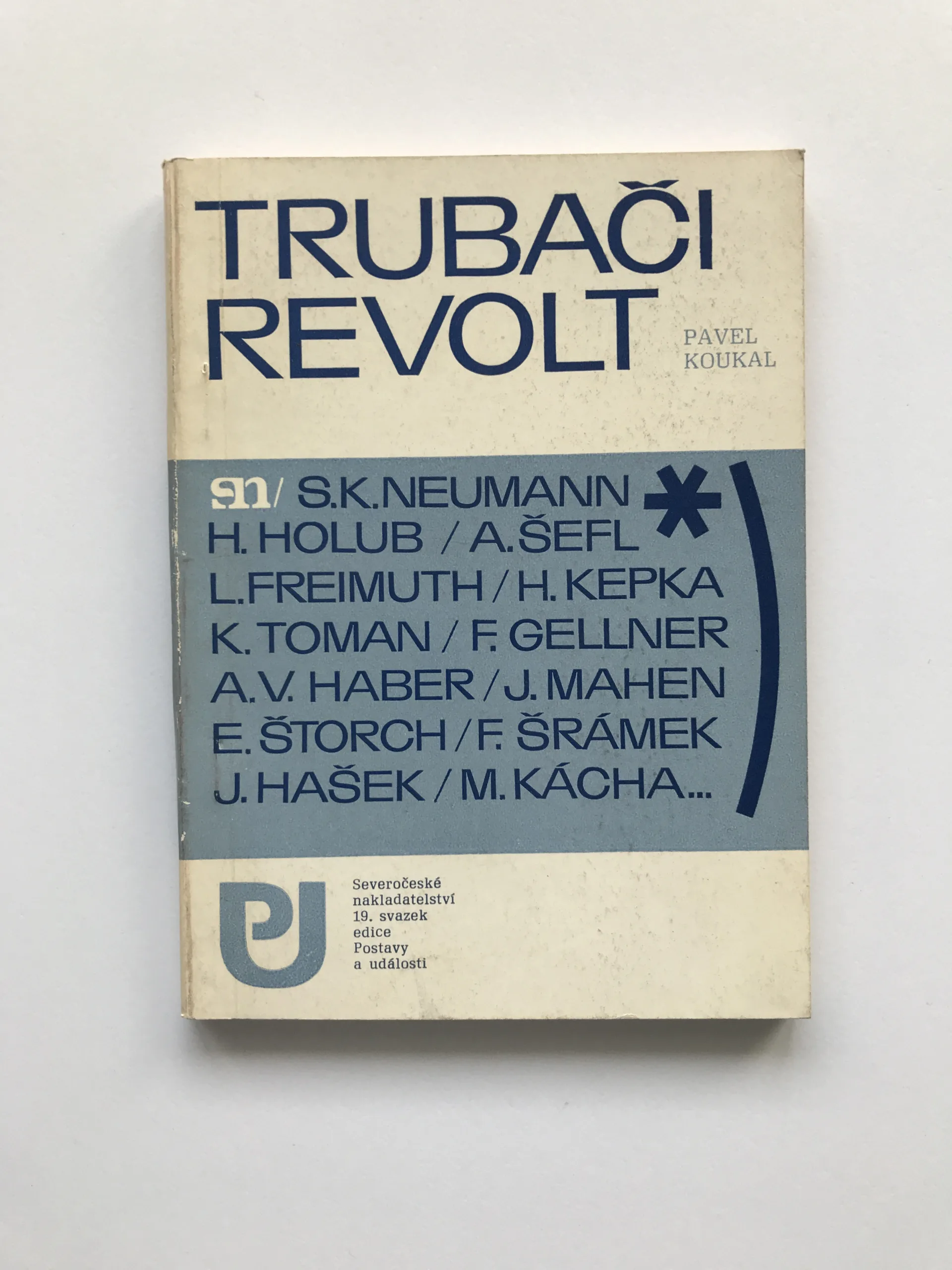 Trubači revolt, Pavel Koukal