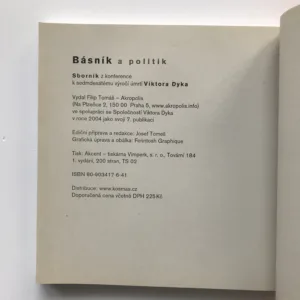 Básník a politik (Sborník k sedmdesátému výročí úmrtí Viktora Dyka)