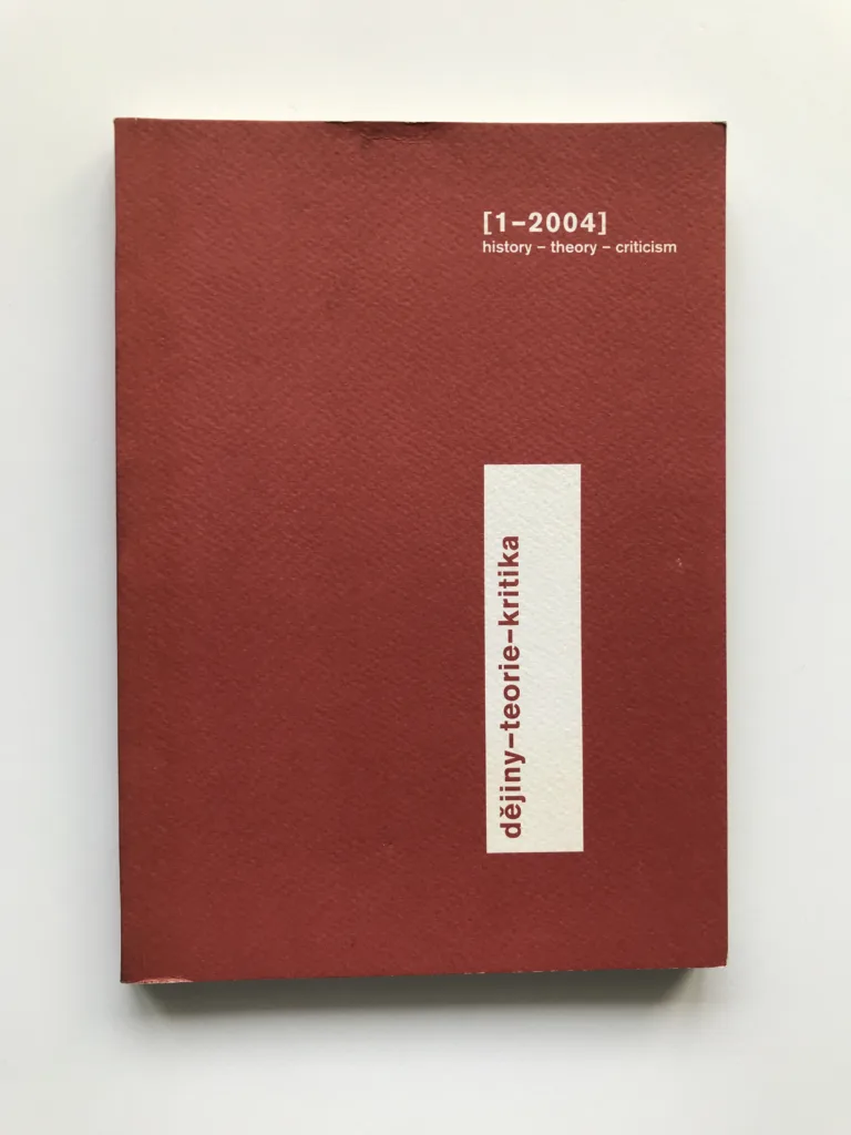 Dějiny – teorie – kritika 1/2004