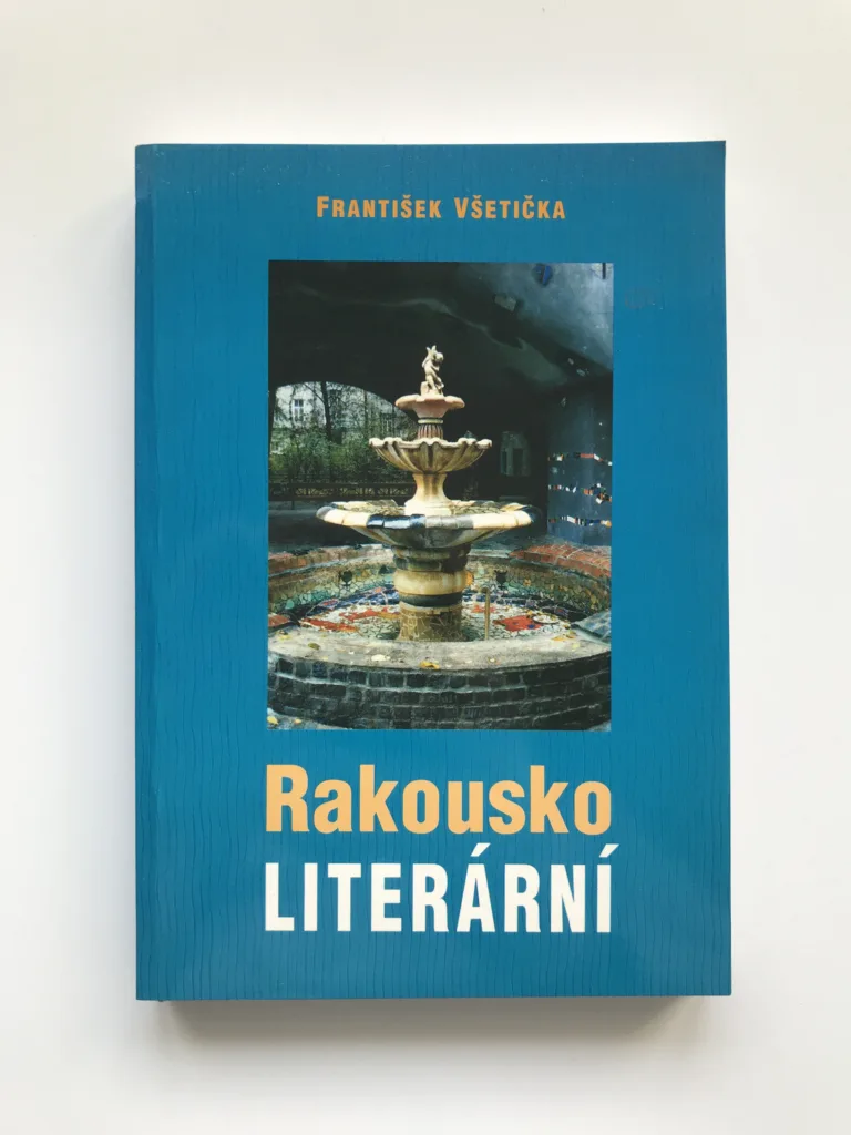 Rakousko literární, František Všetička