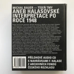 Tíseň tmy aneb halasovské interpretace po roce 1948, Michal Bauer