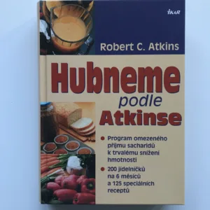 Hubneme podle Atkinse, Robert C. Atkins