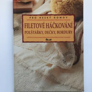 Filetové háčkování (Polštářky, dečky, bordury)