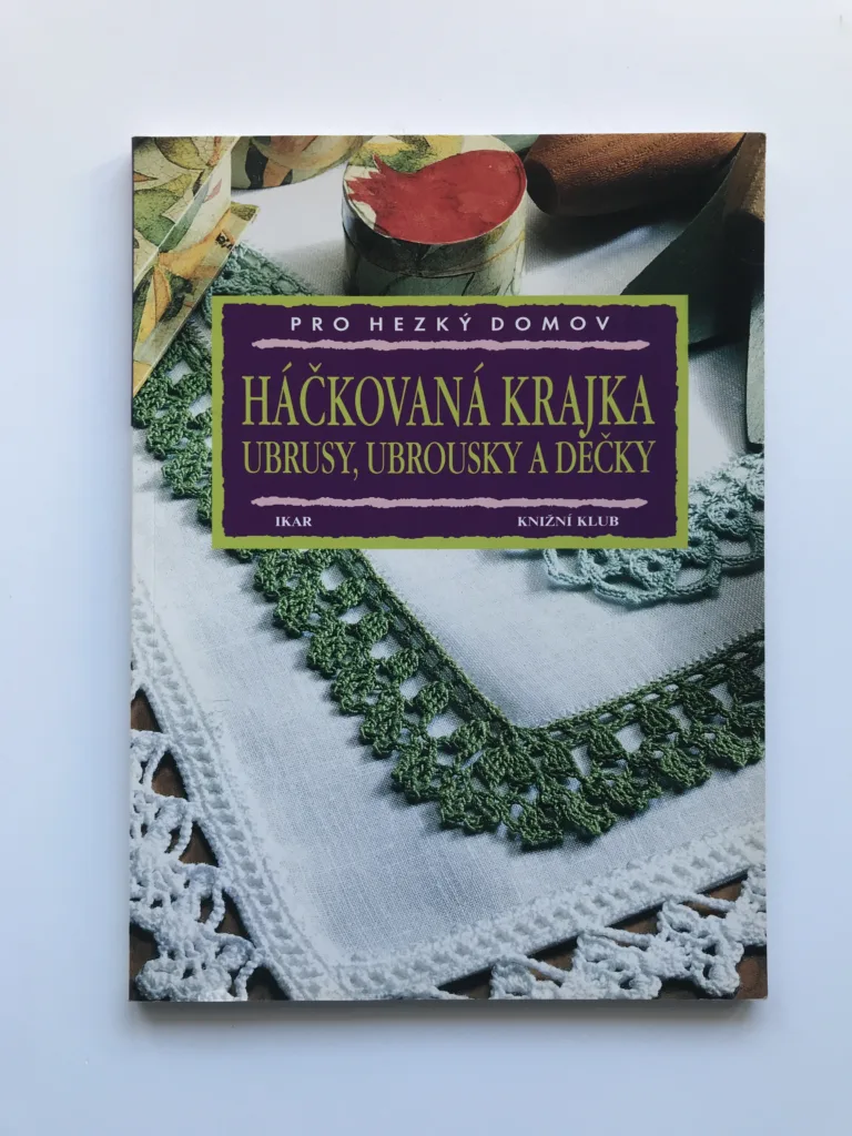 Háčkovaná krajka (Ubrusy, ubrousky a dečky)