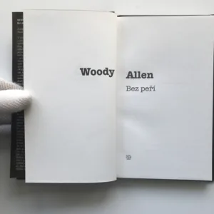 Bez peří, Woody Allen