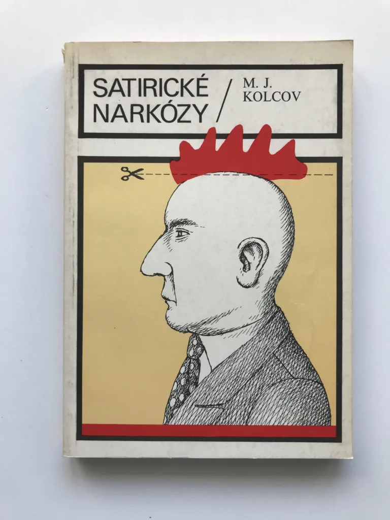 Satirické narkózy, Michail Jefimovič Kolcov