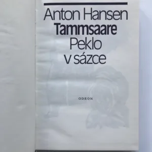 Peklo v sázce, Anton Hansen Tammsaare