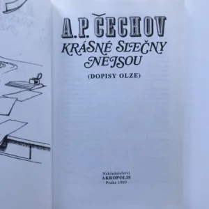 Krásné slečny nejsou (Dopisy Olze), Anton Pavlovič Čechov