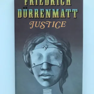Justice, Friedrich Dürrenmatt
