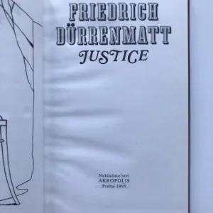 Justice, Friedrich Dürrenmatt