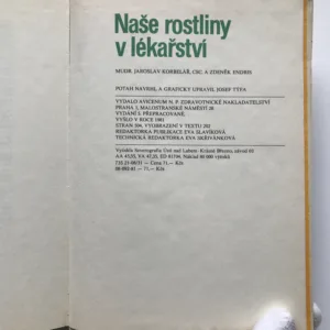 Naše rostliny v lékařství, Jaroslav Korbelář, Zdeněk Endris, Jindřich Krejča