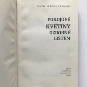Pokojové květiny ozdobené listem, Karel Hieke